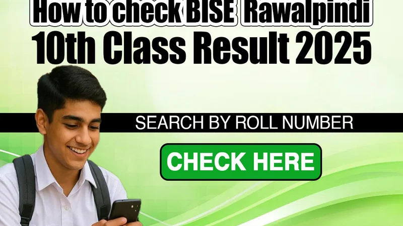 How to Check Rawalpindi 10th Class Result 2025- Check Now