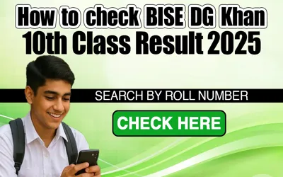 How to Check DG Khan 10th Class Result 2025- Check Here