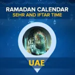 Ramadan Calendar 2024 UAE – Check Sehri & Iftar Timings UAE