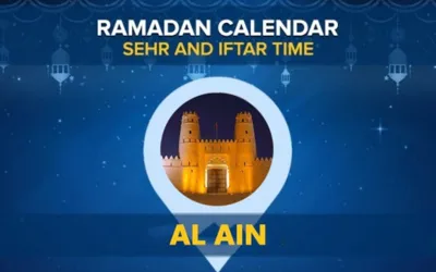Al Ain Ramadan Calendar 2024: Sehri & Iftar timing Al Ain