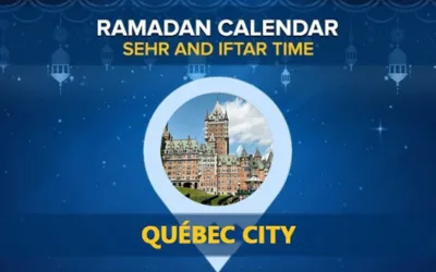 Québec City Ramadan Calendar 2024: Sehri & Iftar timing Québec City