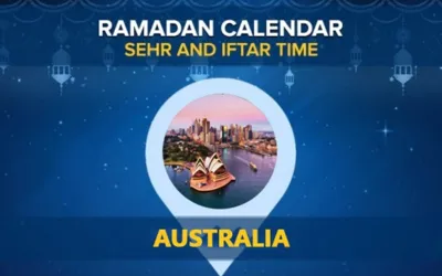 Ramadan Calendar 2024 Australia – Check Sehri & Iftar Timings Australia