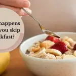 What happens when you skip breakfast?