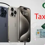 Is PTA Tax Removed on iPhones in Pakistan in 2024?
